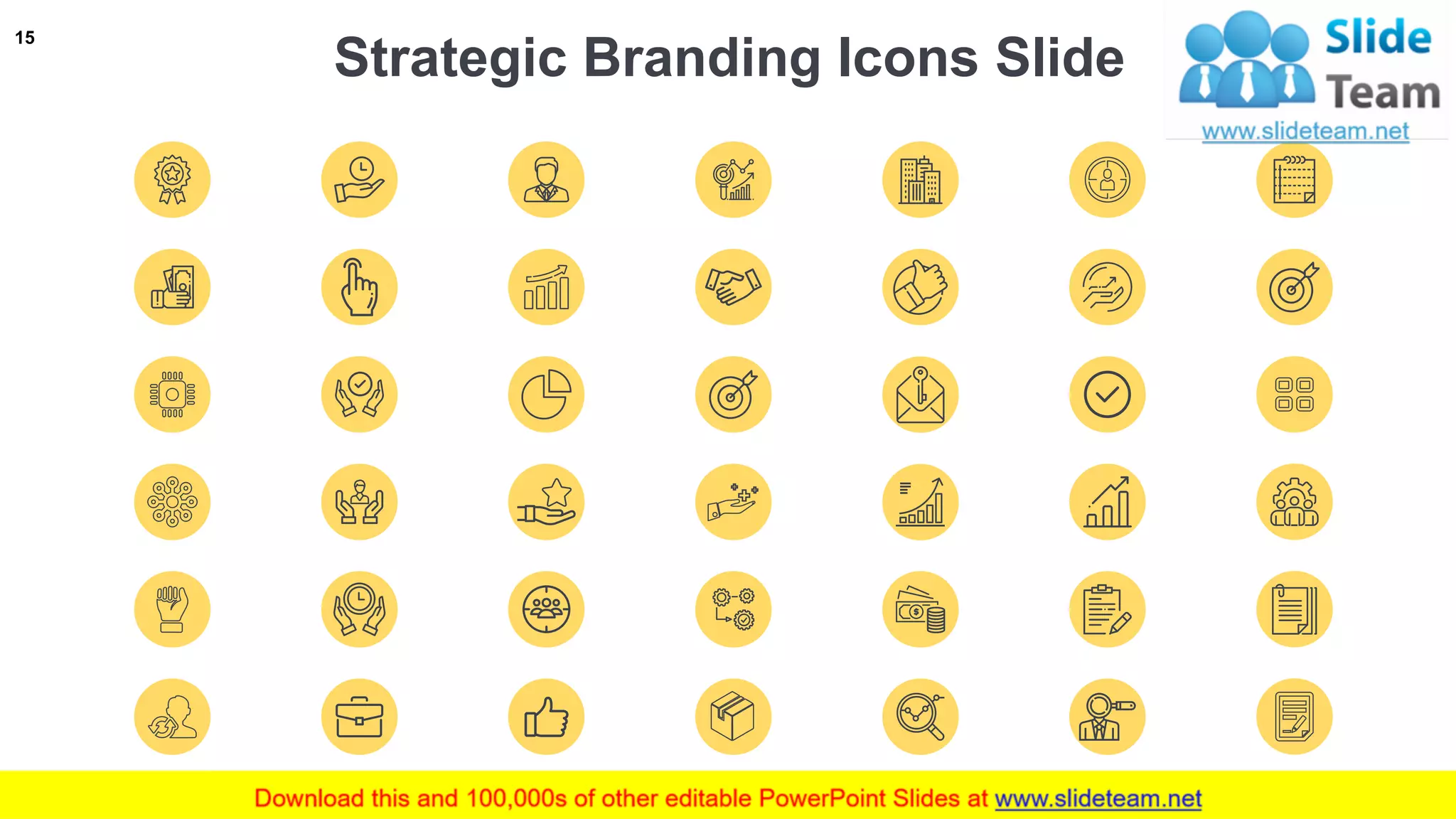 Strategic Branding Icons Slide
15
 