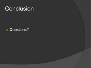 ConclusionQuestions?