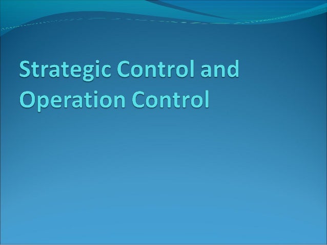 Strategic control