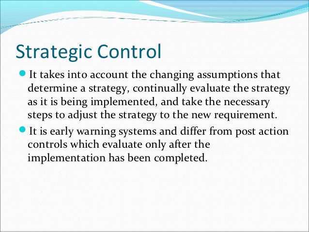 Strategic control