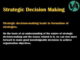 Strategic Decision-Making
