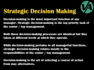 Strategic Decision-Making