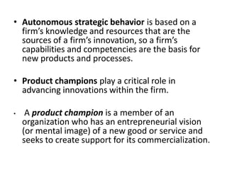 Autonomous Strategic Behavior Example Strategic entrepreneurship.pptx