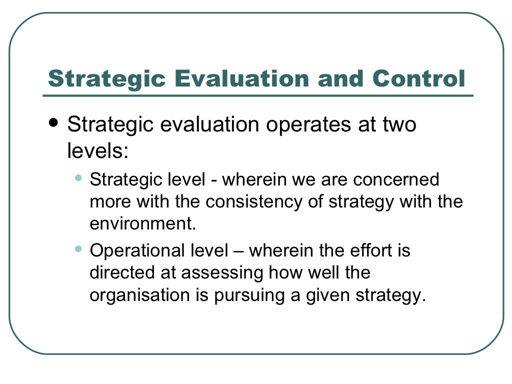 case study on strategic evaluation and control