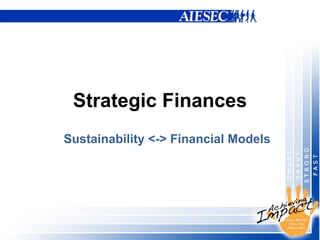 Strategic Finances Sustainability <-> Financial Models 