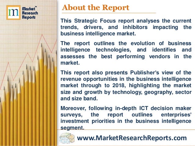 strategic focus report business intelligence A practical framework for business intelligence and planning integrated and aligned to take a more strategic approach to business intelligence reports and. strategic focus report business intelligence A practical framework for business intelligence and planning integrated and aligned to take a more strategic approach to business intelligence reports and.