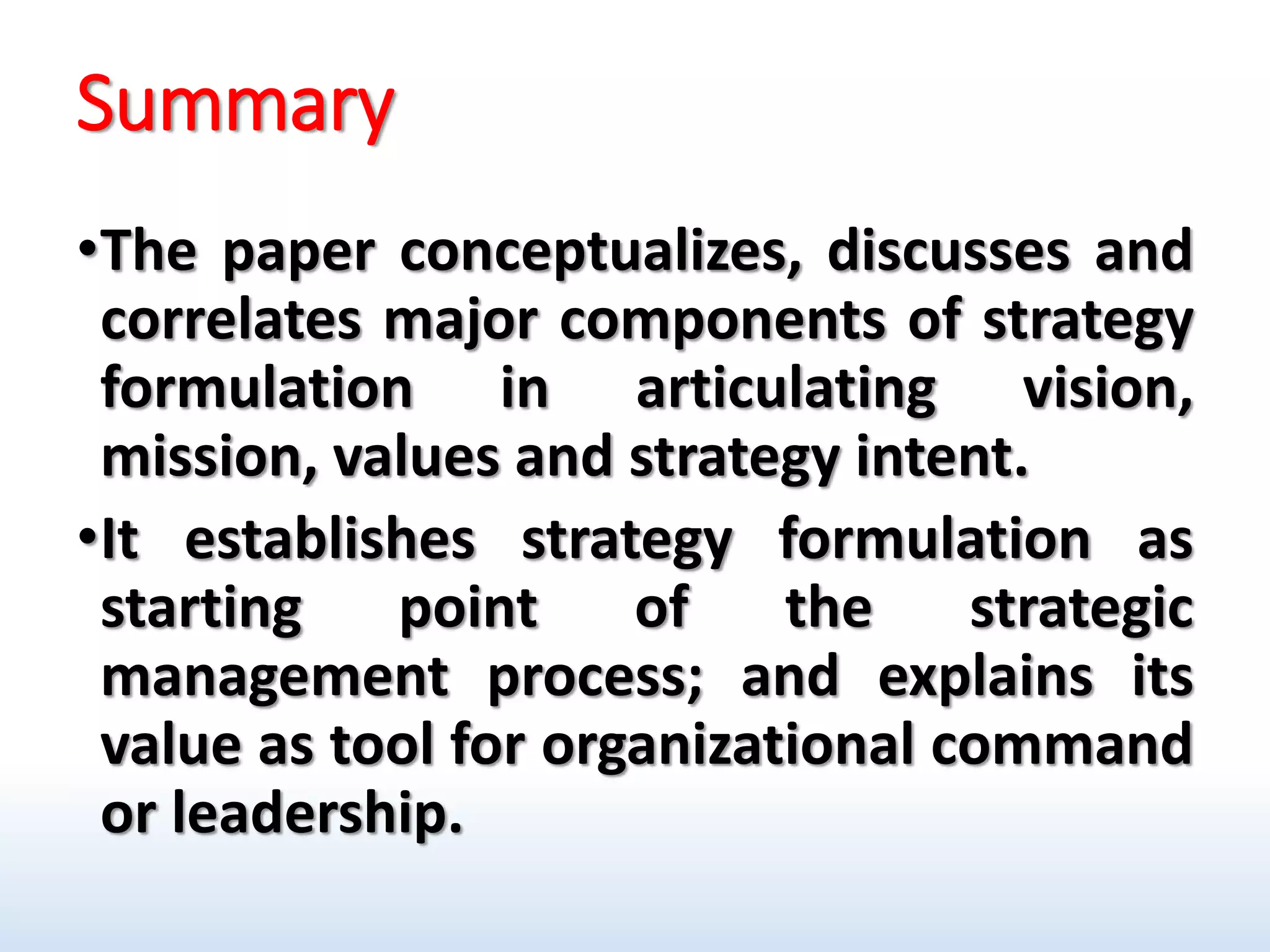 STRATEGY FORMULATION: ARTICULATIING VISION, MISSION, VALUES AND ...