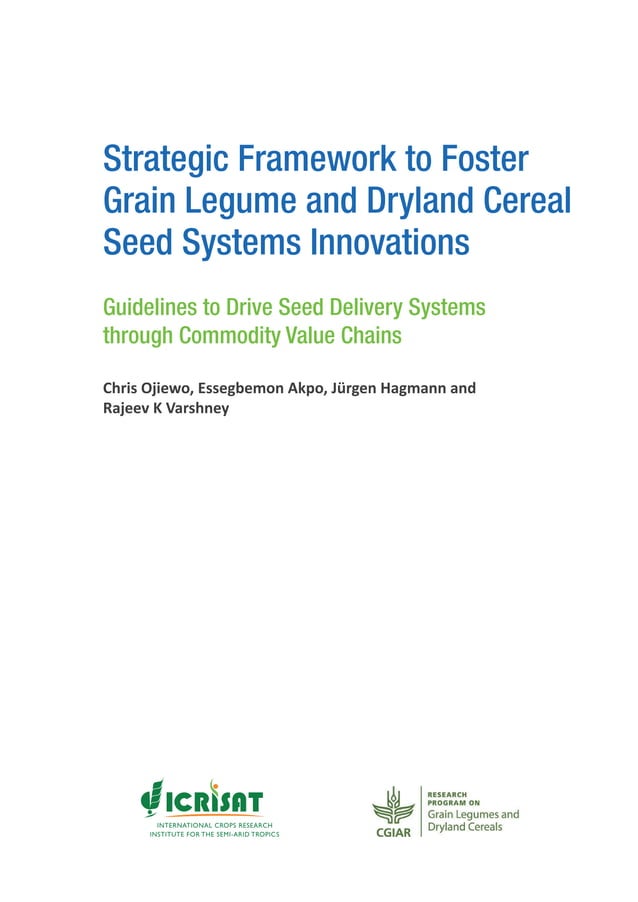 Strategic Framework to Foster Grain Legume and Dryland Cereal Seed