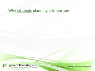 Why  strategic  planning is important 