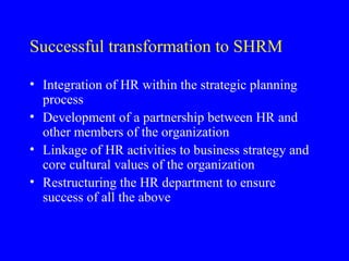 Strategic HRM {HR}