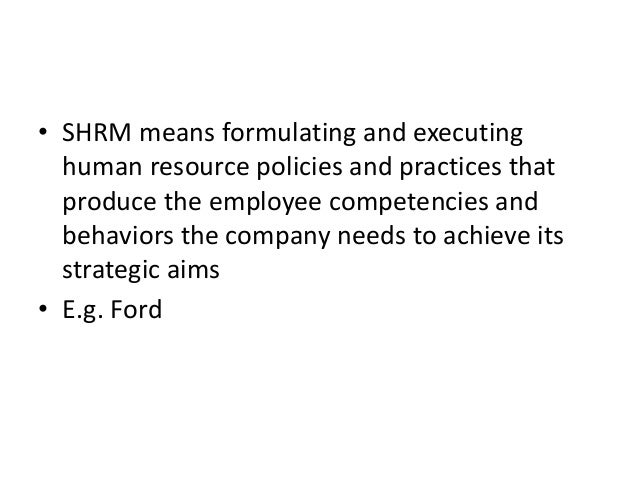 strategic human resource management and shrm strategic human resource management and shrm