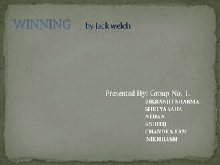 Presented By: Group No. 1.
            BIKRANJIT SHARMA
            SHREYA SAHA
            NEHAN
            KSHITIJ
            CHANDRA RAM
            NIKHILESH
 