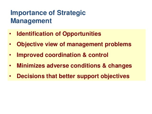 importance of strategic management importance of strategic management