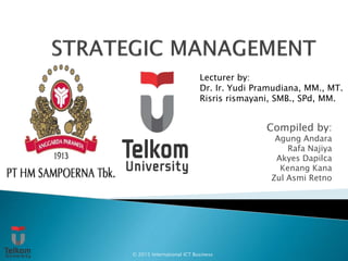 Strategic Management of PT HM Sampoerna Tbk. Slide 1
