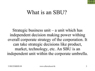 Sbu Unit Strategic Management And Strategic Alternatives | ODP