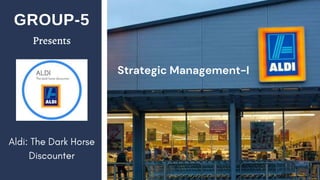 GROUP-5
Presents
Strategic Management-I
 
