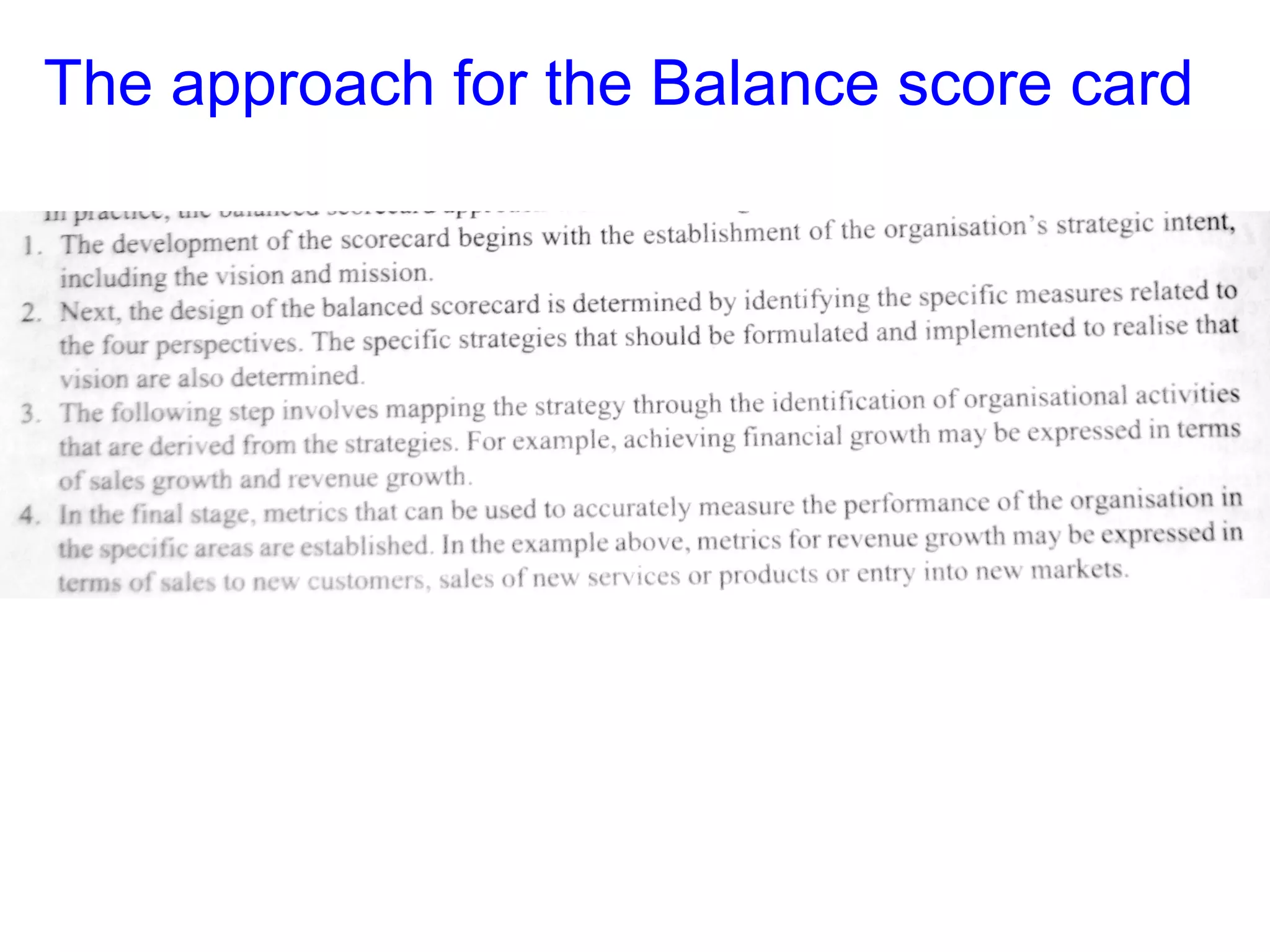 The approach for the Balance score card

 