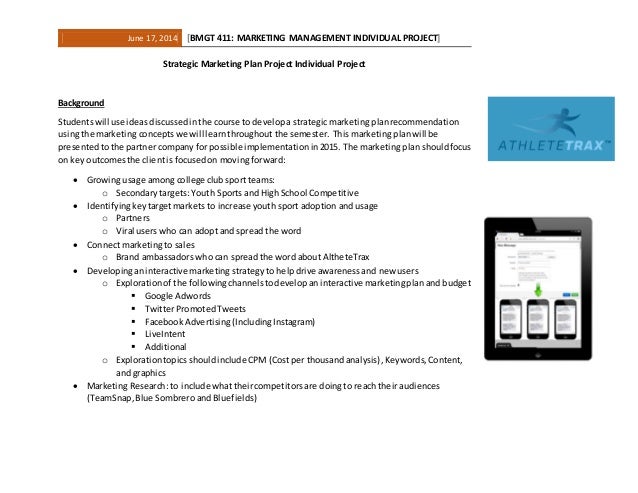 strategic marketing plan project individual project bmgt 411 marketing project plan