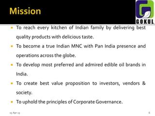 Strategic Marketing Presentation on Gokul Refoils & Solvent Ltd. | PPT