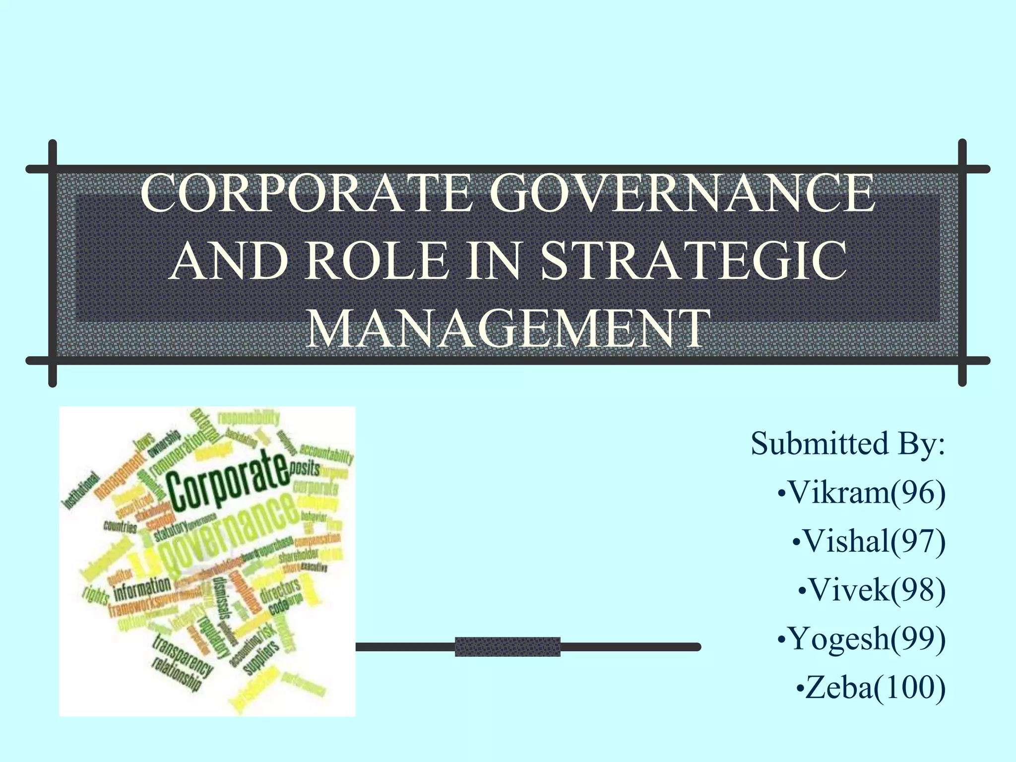 corporate governance and role in strategic management | PPTX