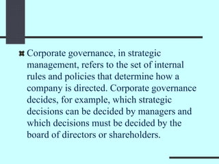 corporate governance and role in strategic management | PPTX