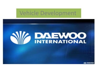 Vehicle Development

 