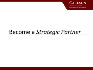 Become a  Strategic Partner  