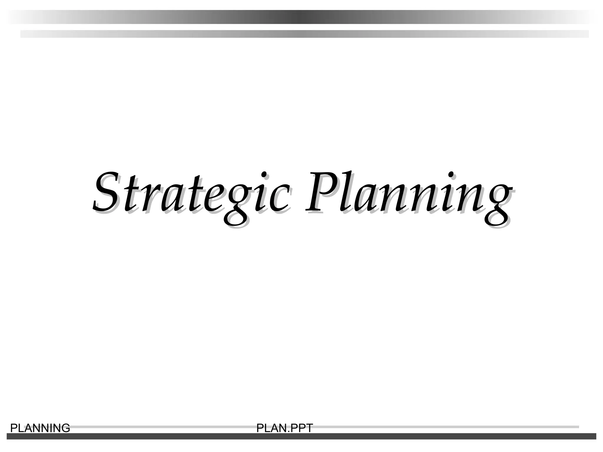 Strategic Planning 