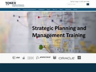 Strategic Planning and
Management Training
 