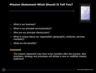 Mission Statement-What Should It Tell You?<br />What is our business? <br />What is our principal service/product? <br />W...