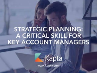 Strategic Planning for Account Managers