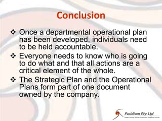 Strategic PlanRemember, not doing something or stopping an activity can be as an important outcome as planning a new action.30
