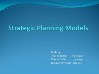 Strategic planning models - Management Information Systems