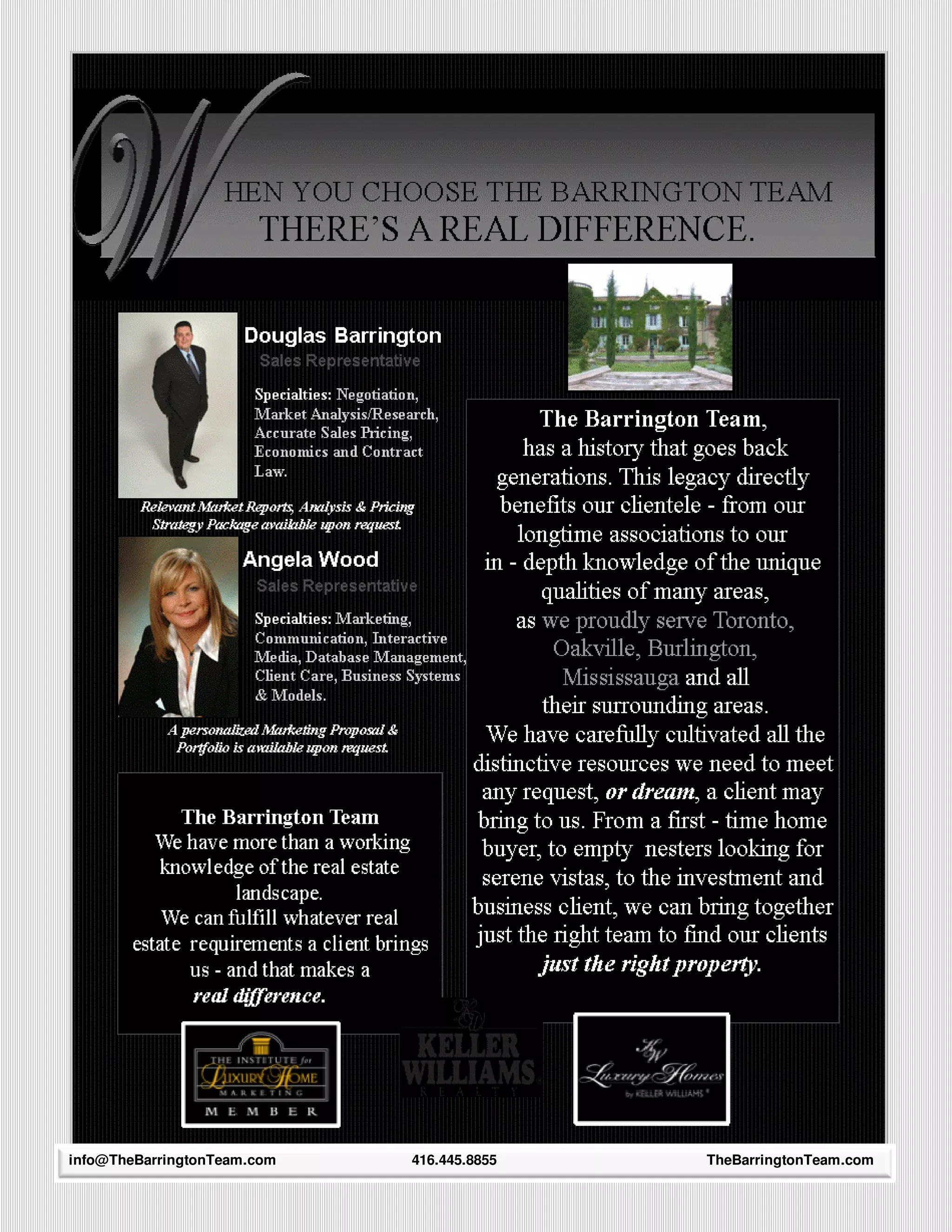 3
info@TheBarringtonTeam.com   416.445.8855   TheBarringtonTeam.com
 