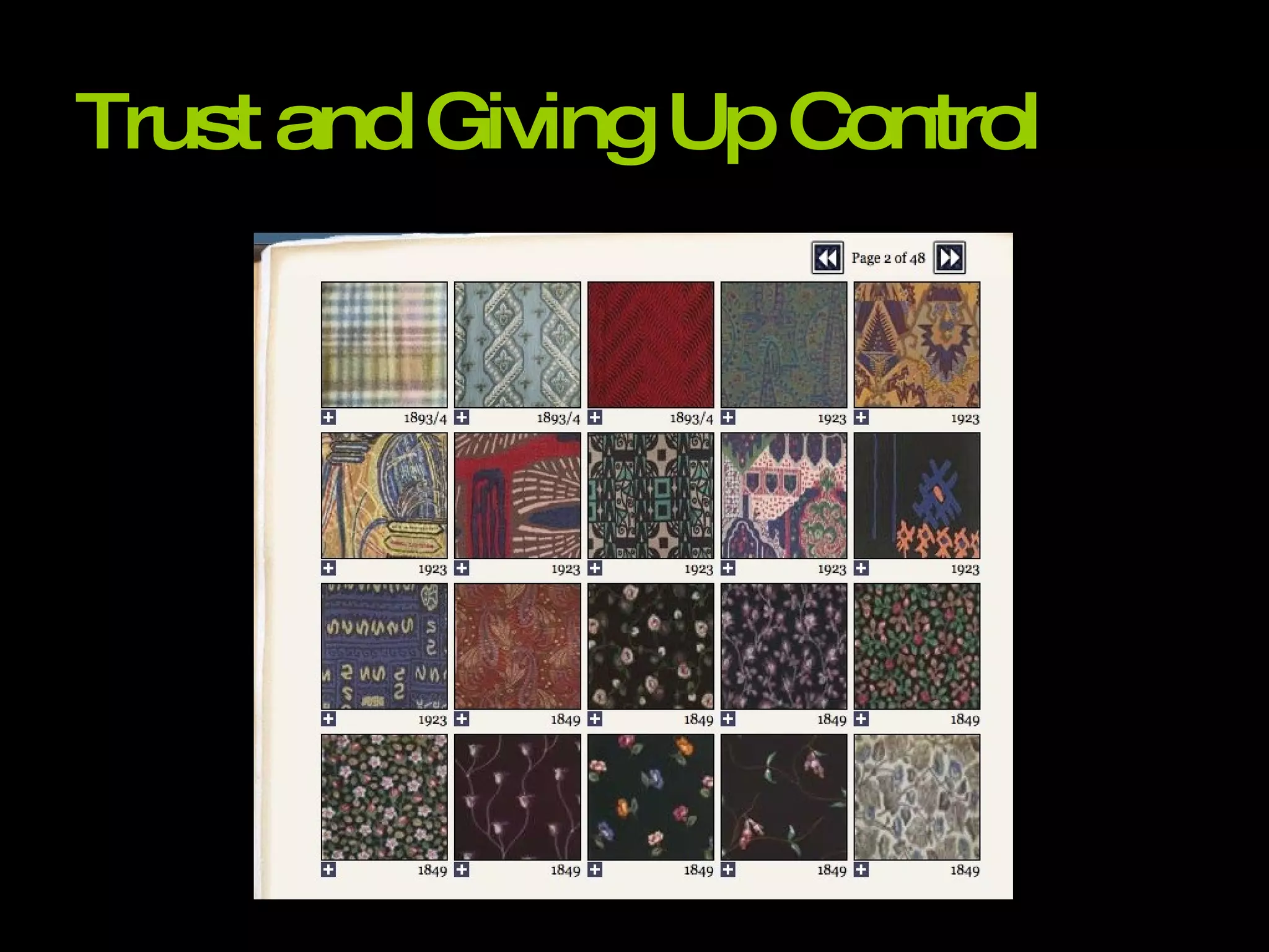 Trust and Giving Up Control 