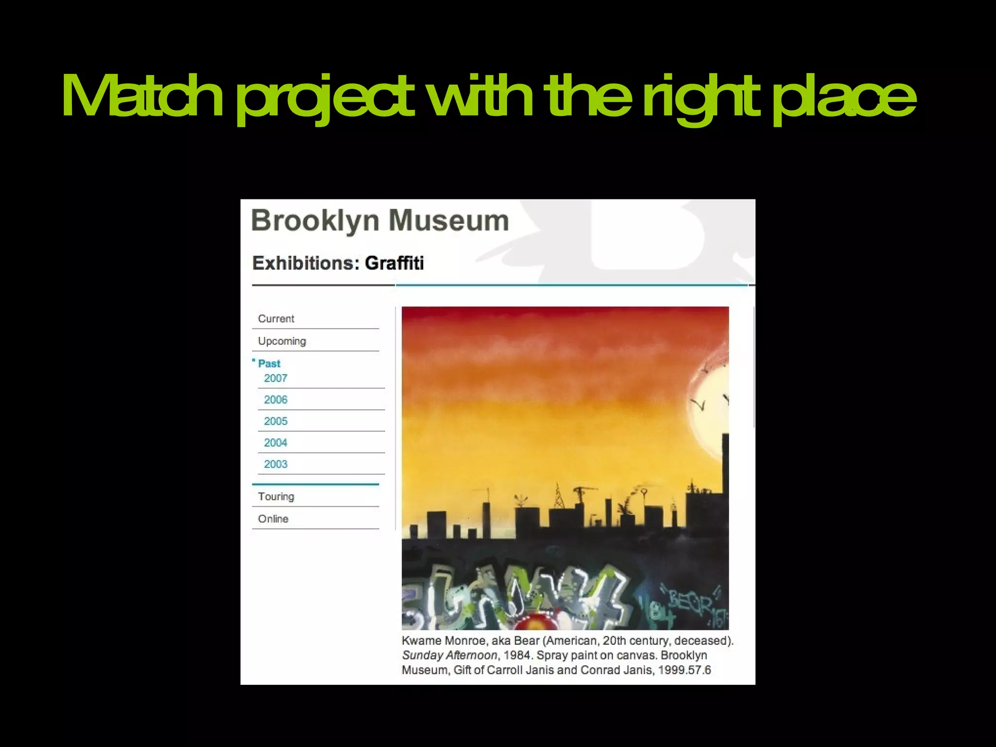 Match project with the right place 