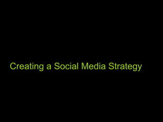 Creating a Social Media Strategy 