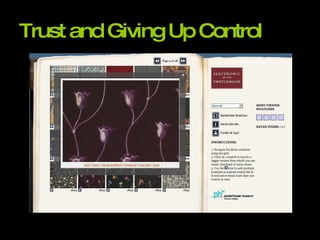 Trust and Giving Up Control 