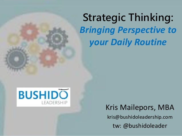 Strategic Thinking Mba Candidate strategic thinking Strategic Thinking Mba Candidate strategic thinking