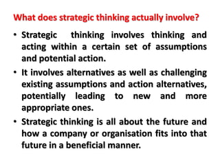 STRATEGIC THINKING: THE CHALLENGES AND IMPROVEMENT SKILLS | PPTX