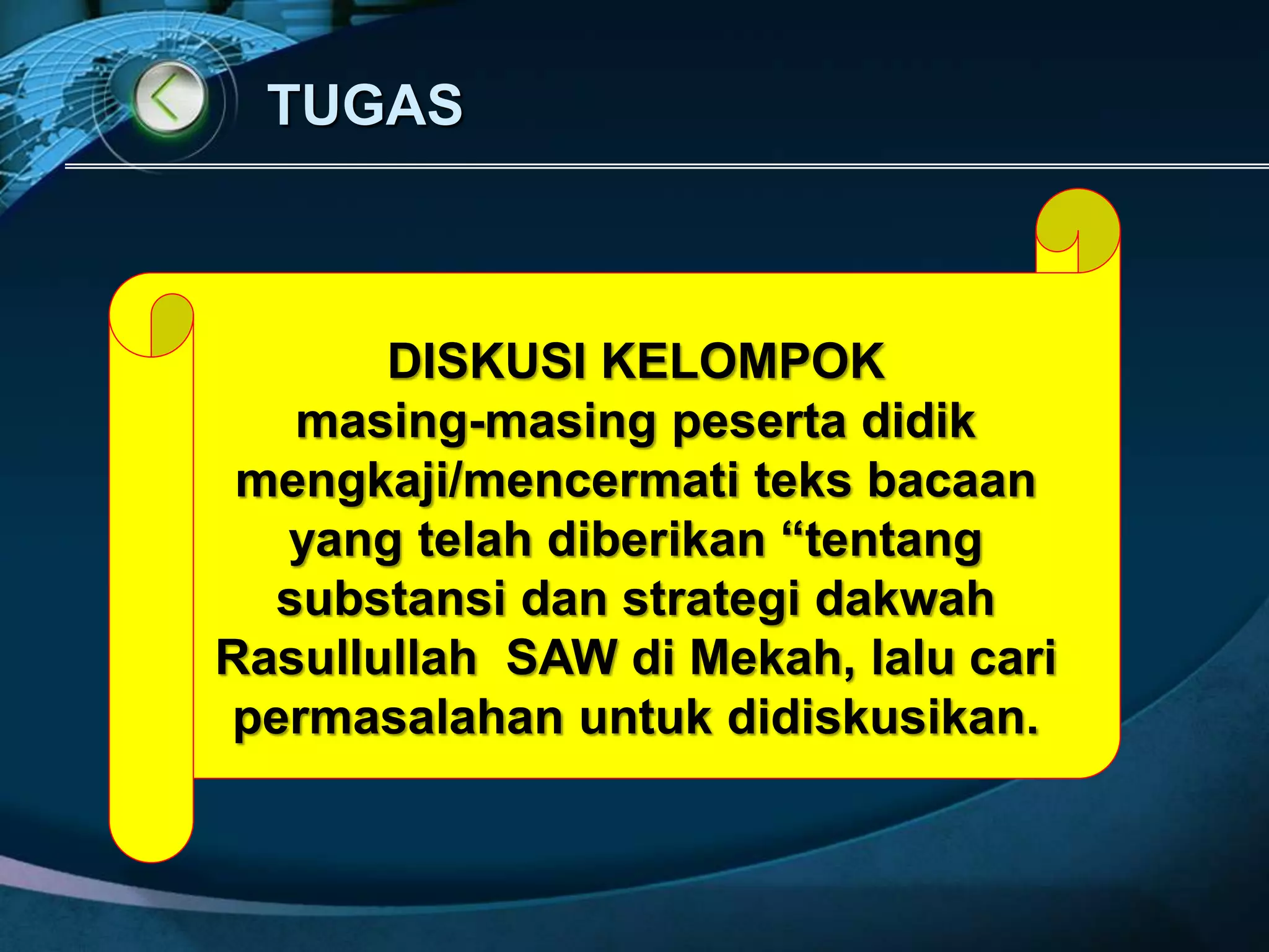 Strategi dakwah rasullah di makkah(tarikh dan kebudayaan islam) | PPSX