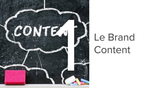 Le Brand
Content
1
 