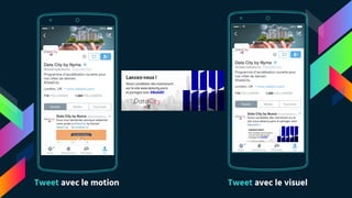 Tweet avec le visuelTweet avec le motion
 