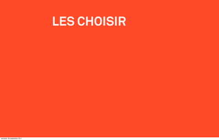 LES CHOISIR




vendredi, 30 septembre 2011
 