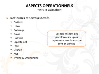 ASPECTS FONCTIONNELSREDIGER LE CONTENU Choix du texte :Montrer l’intérêt de la formation par rapport au marché du travail et auprès des recruteursPromouvoir la notoriété et les outils mis en place de la formationInciter les internautes à se tenir informé des tendances et nouveautés du milieu Liens à traquerSite miroirMaster e-businessNotre réseau + NingTwitterLien de désabonnement