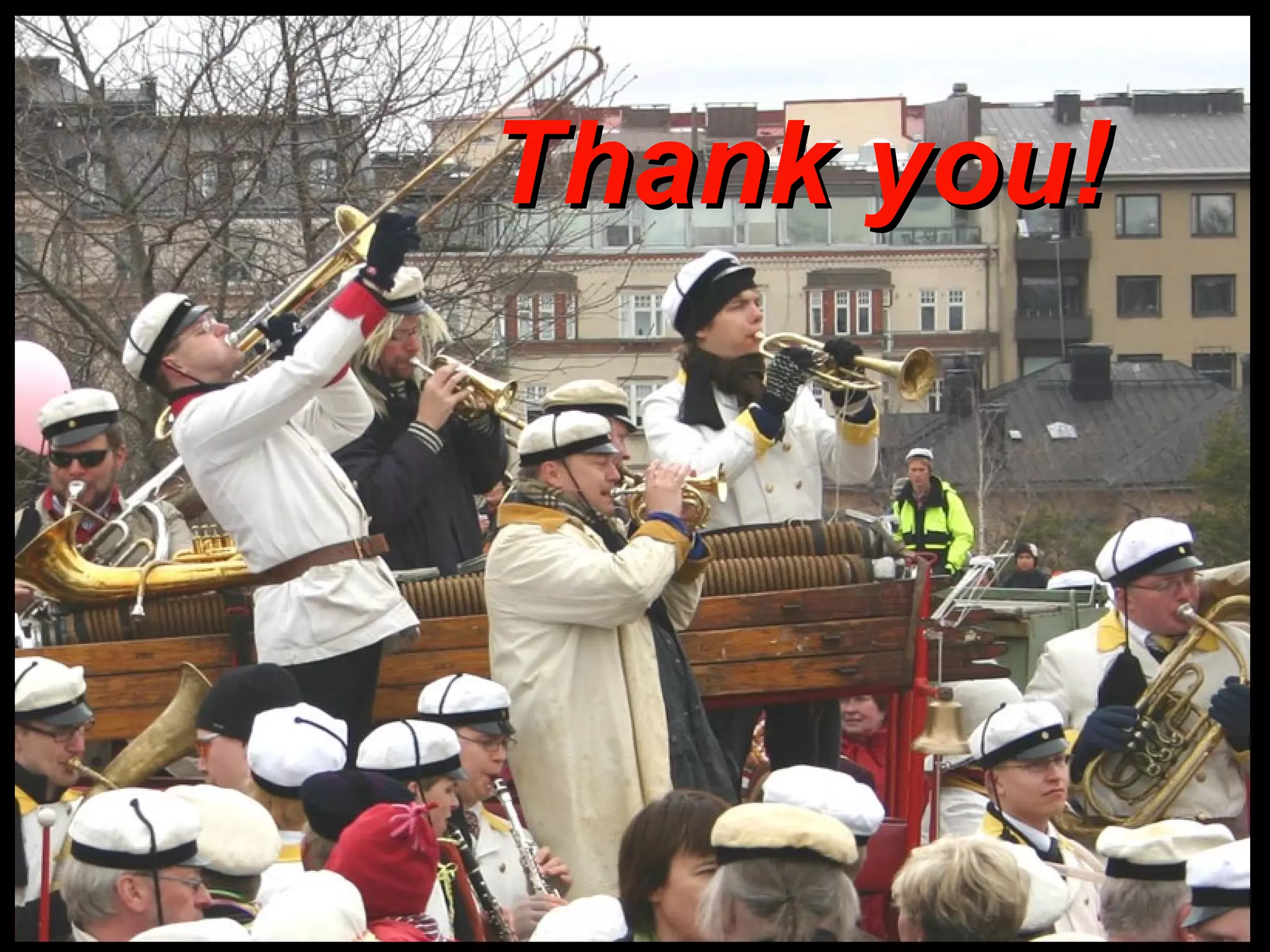 Thank you!




15.3.2007   Antti Raike   12
 