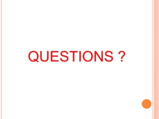 QUESTIONS ?
 