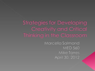 Strategies for developing creativity and critical thinking | PPT