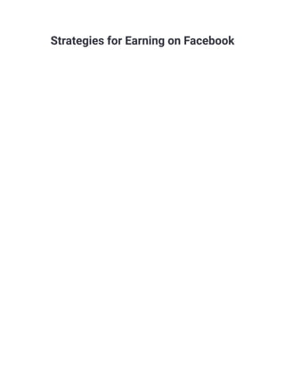 Strategies for Earning on Facebook
 