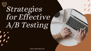 Strategies for Effective AB Testing PPT.pptx